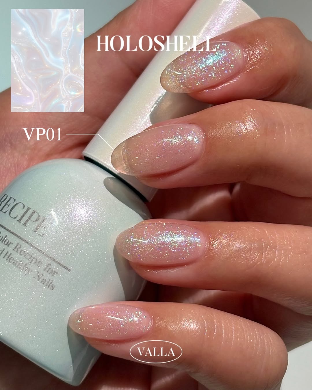 VALLA - HOLOSHELL Collection 7 colors