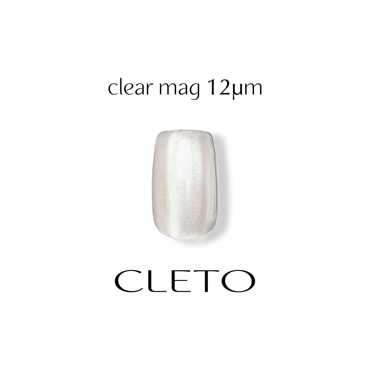 CLETO - clear mag 12μm