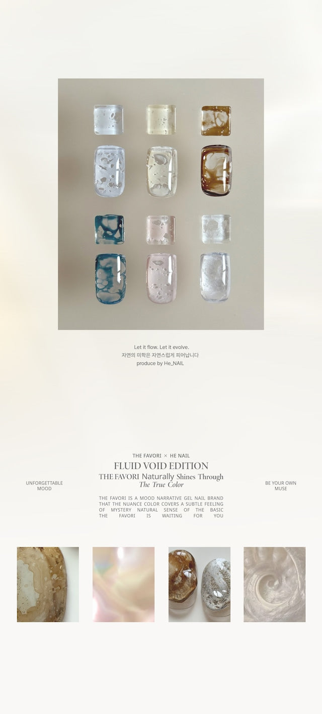 THE FAVORI × HE_NAIL - FLUID VOID EDITION