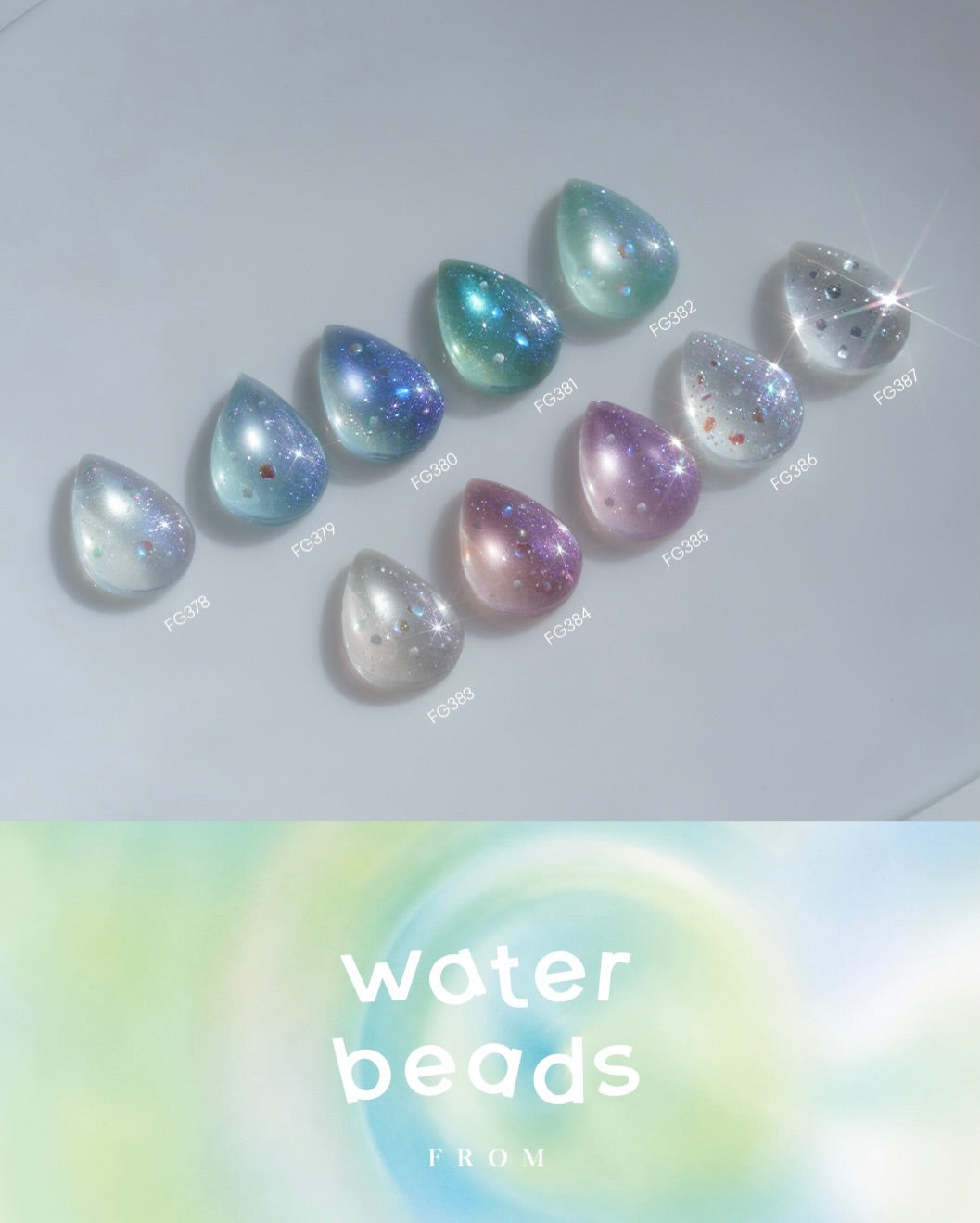 FROM THE NAIL - WATER BEADS
