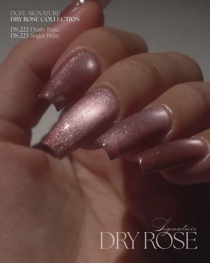 DGEL SIGNATURE - DRY ROSE 8 colors