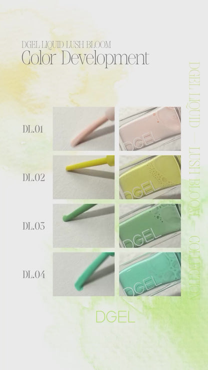 DGEL - Liquid Lush Bloom Collection 9 colors